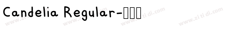Candelia Regular字体转换 Candelia Regular字体转换
